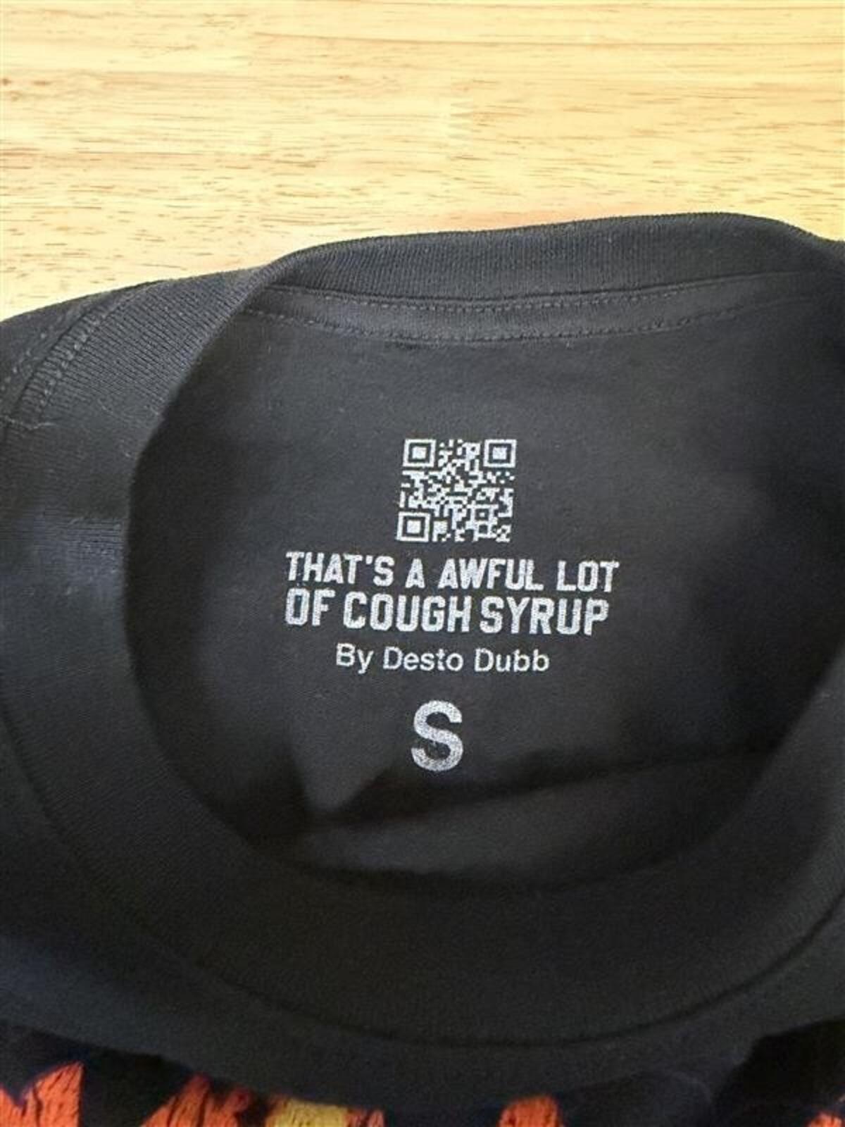 Awful Lot of Cough Syrup Desto Dubb Streetwear Shirt Size S