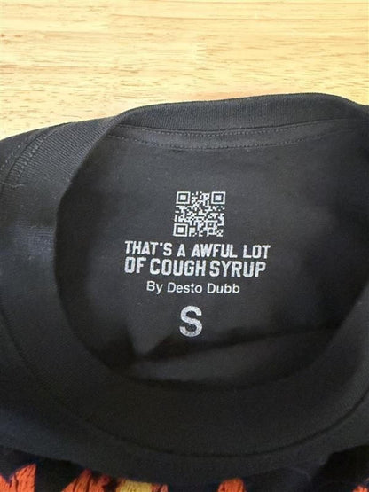 Awful Lot of Cough Syrup Desto Dubb Streetwear Shirt Size S